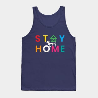 Fight Coronavirus and Covid 19 - Stay Home, Stay Safe Tank Top